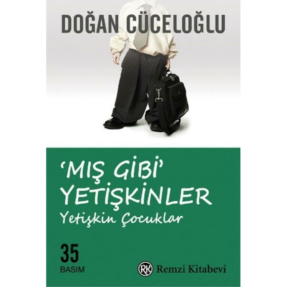 Mış Gibi Yetişkinler Yetişkin Çocuklar