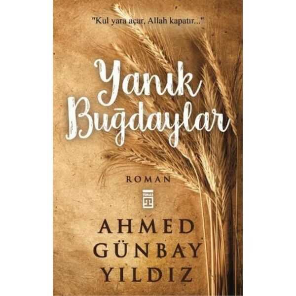 Yanık Buğdaylar