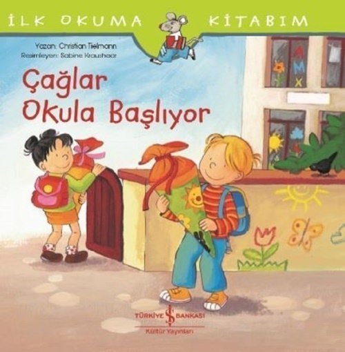 İlk Okuma Kitabım Çağlar Okula Başlıyor