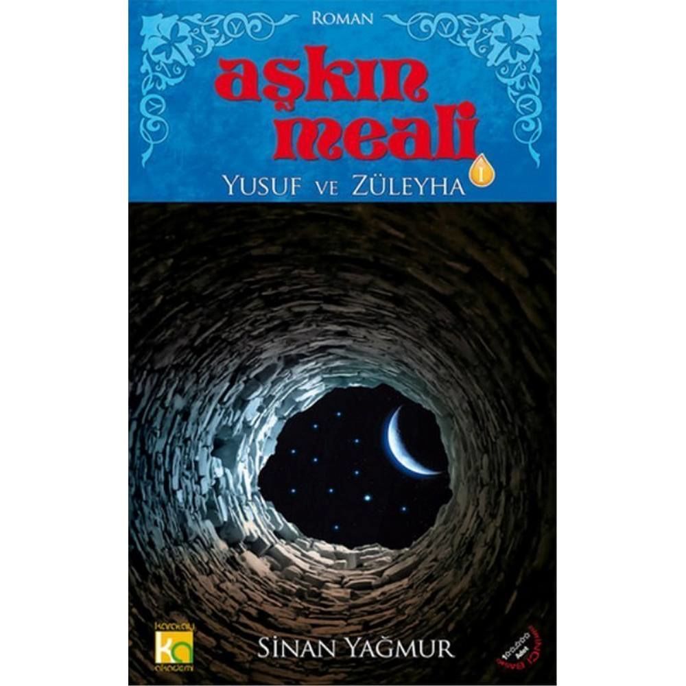Aşkın Meali 1 Yusuf Ve Züleyha