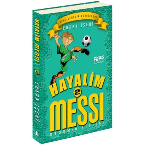 Hayalim Messi 2 Dedemin Çiftliği