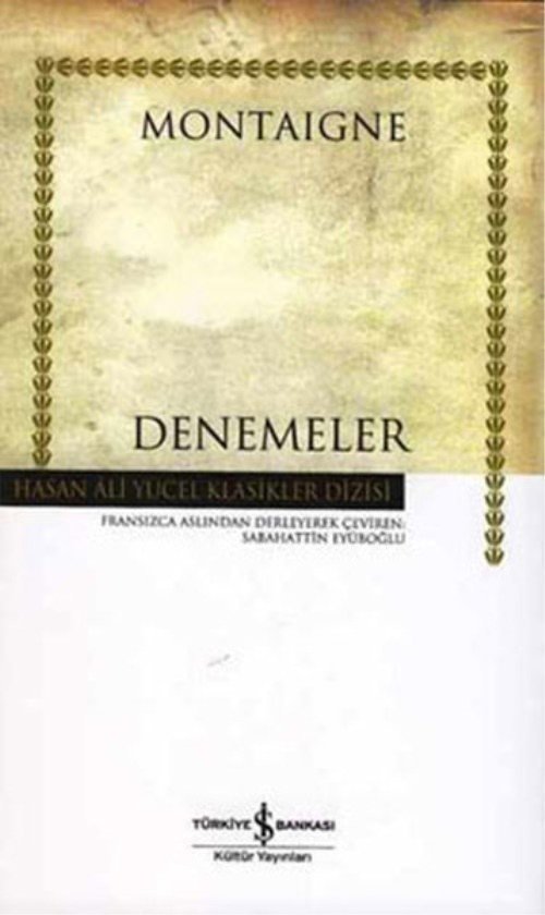 Montaigne Denemeler