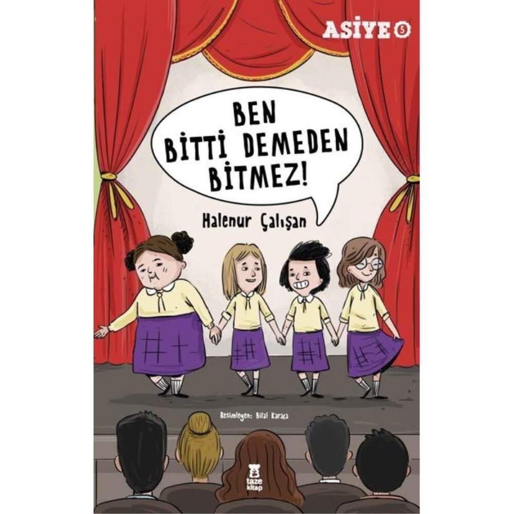 Asiye 5 Ben Bitti Demeden Bitmez