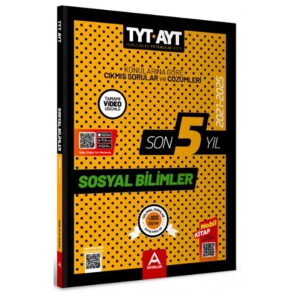 A Yayın TYT AYT Sosyal Bilimler Son 5 Yıl Çıkmış Sorular 2020-2024